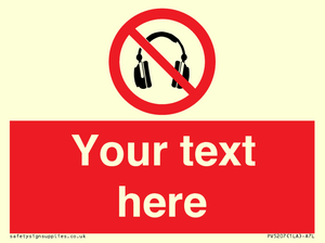 Custom No Headphones Sign